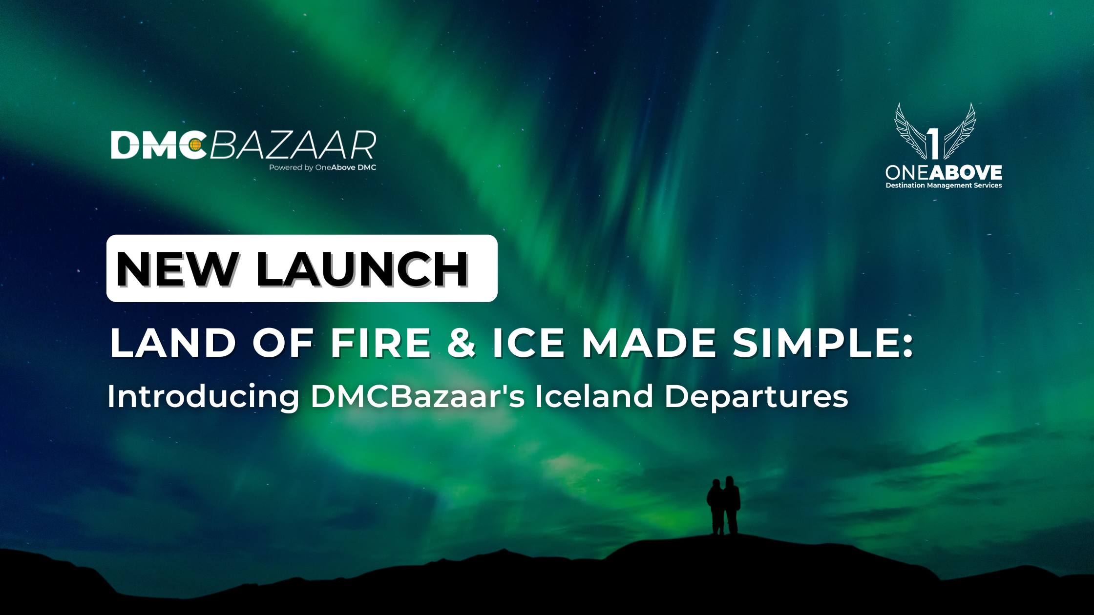 DMCBazaar Launches Its FD Series with Unbeatable Iceland Tours