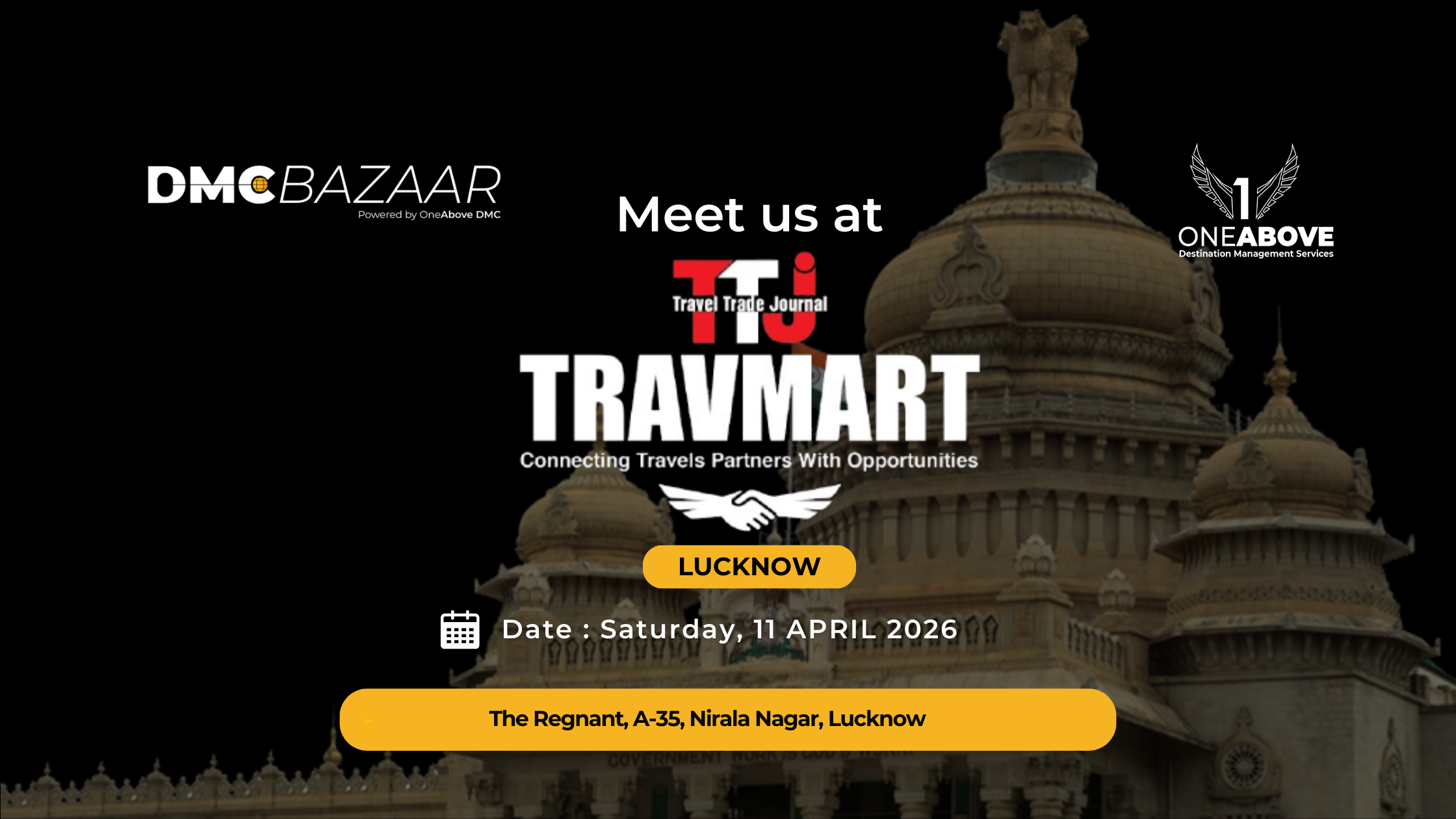 DMCBazaar at TTJ TravMart Lucknow: Join Us for a Day of B2B Networking & Growth